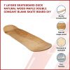 7 Layers Skateboard Deck Natural Wood Maple Double Concave Blank Skate Board DIY